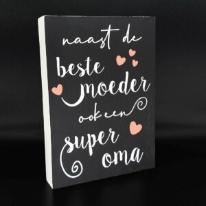Naast de beste Moeder tekstbord