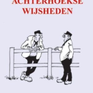 Achterhoekse wijsheden